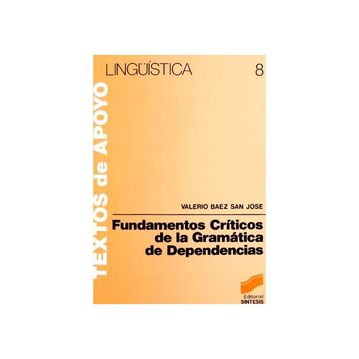 Fundamentos Criticos De La Gramatica De Dependencias